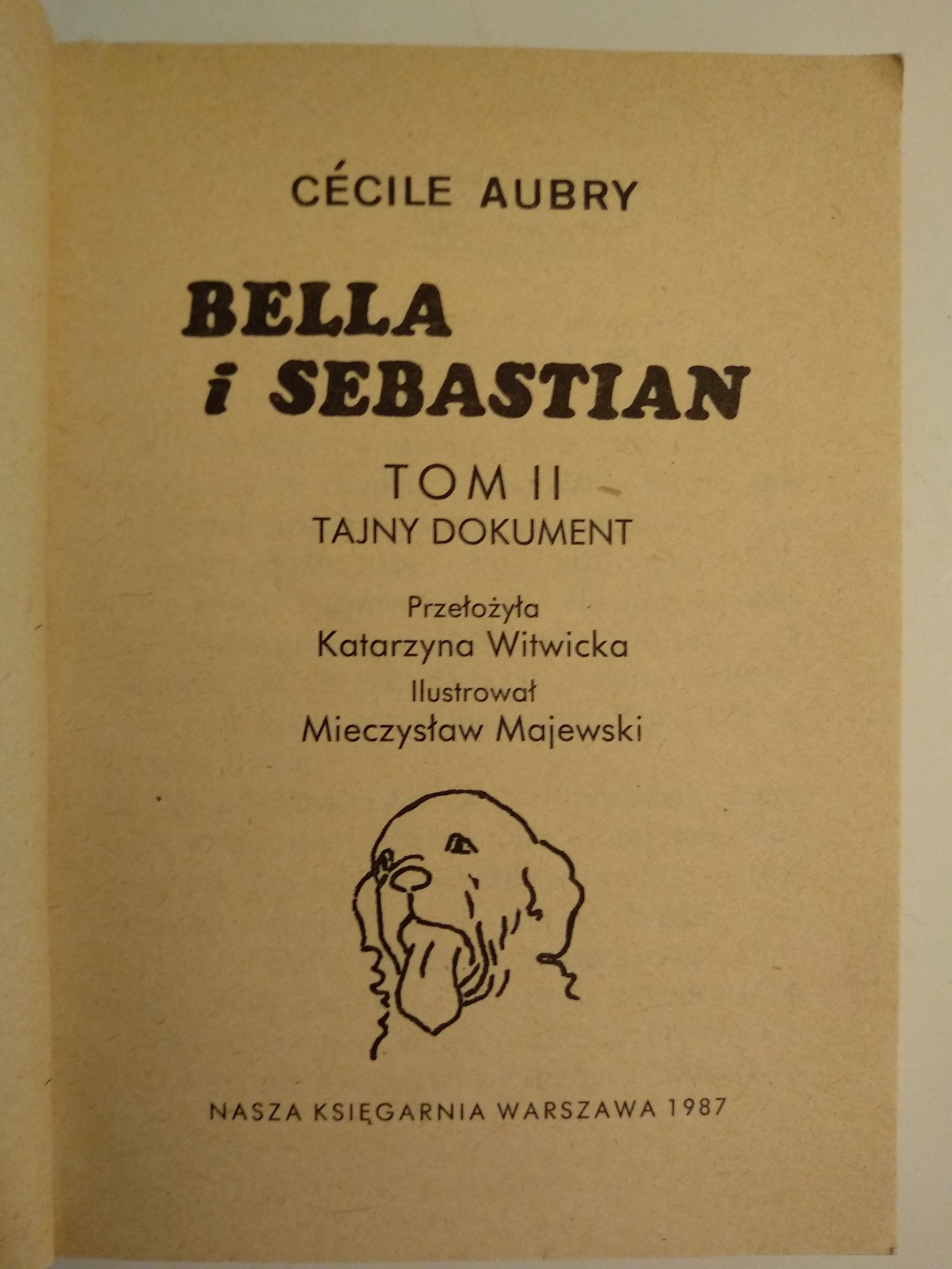 Bella i Sebastian - Cécile Aubry - tom II