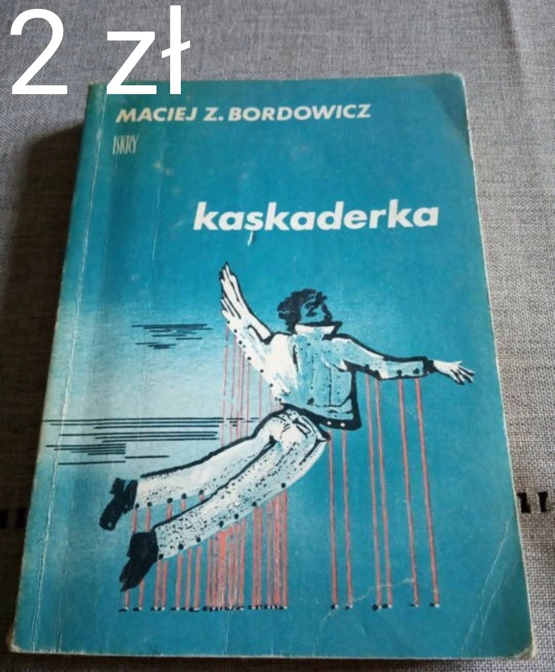 "Kaskaderka" Maciej Z. Bordowicz