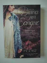 NOVO • Divina por Sangue, de P. C. Cast