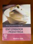 Livro Wong, “Fundamentos de Enfermagem Pediátrica”