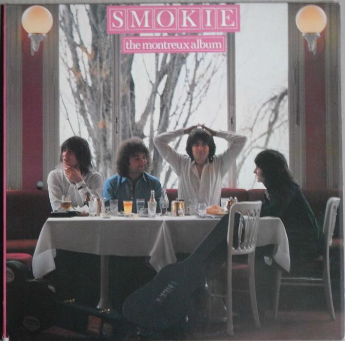 Smokie – The Montreux Album (RAK – SRKA 6757, UK) NM-/NM-