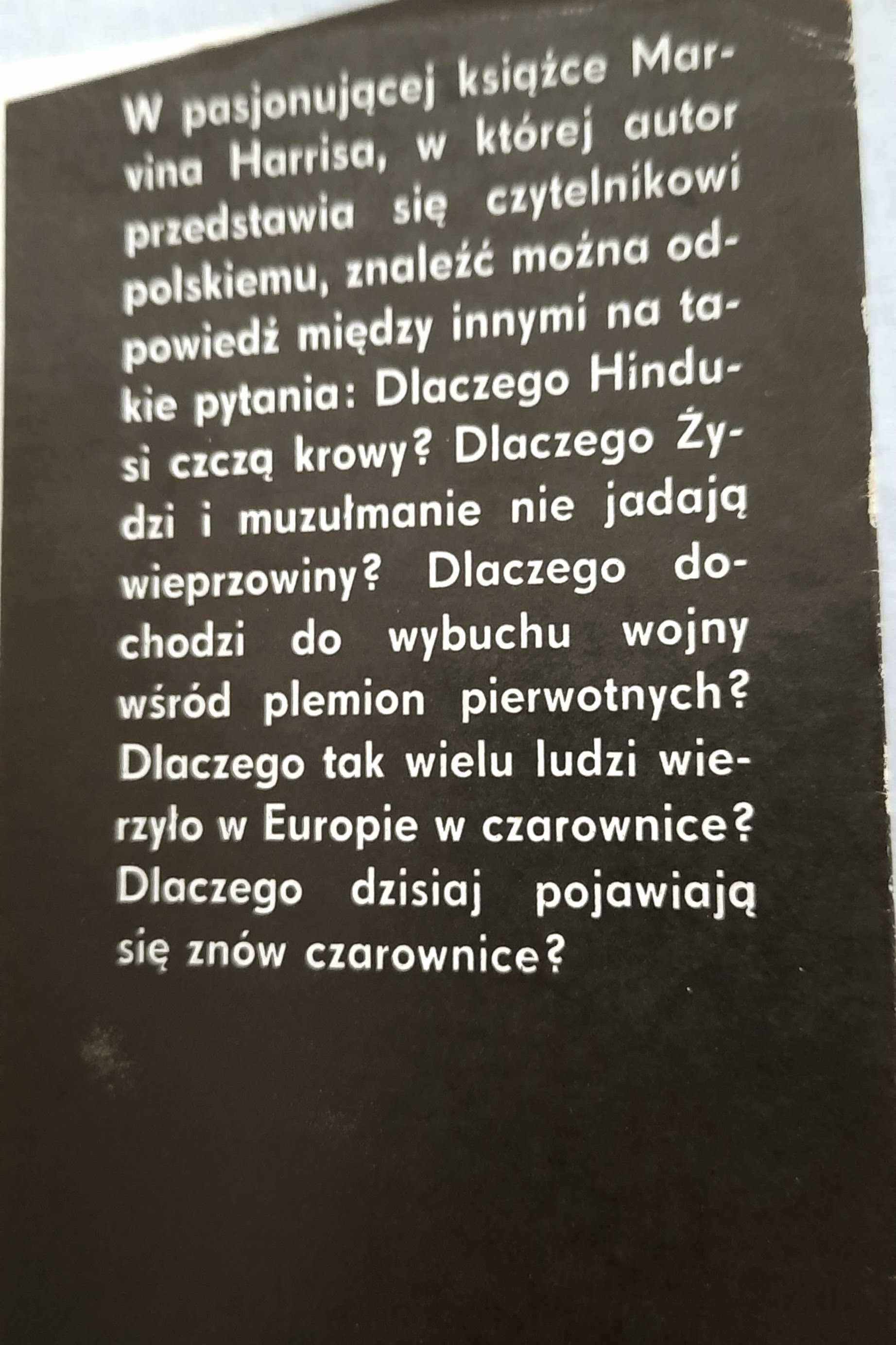 Krowy, świnie, wojny i czarownice Zagadki kultury - Marvin Harris