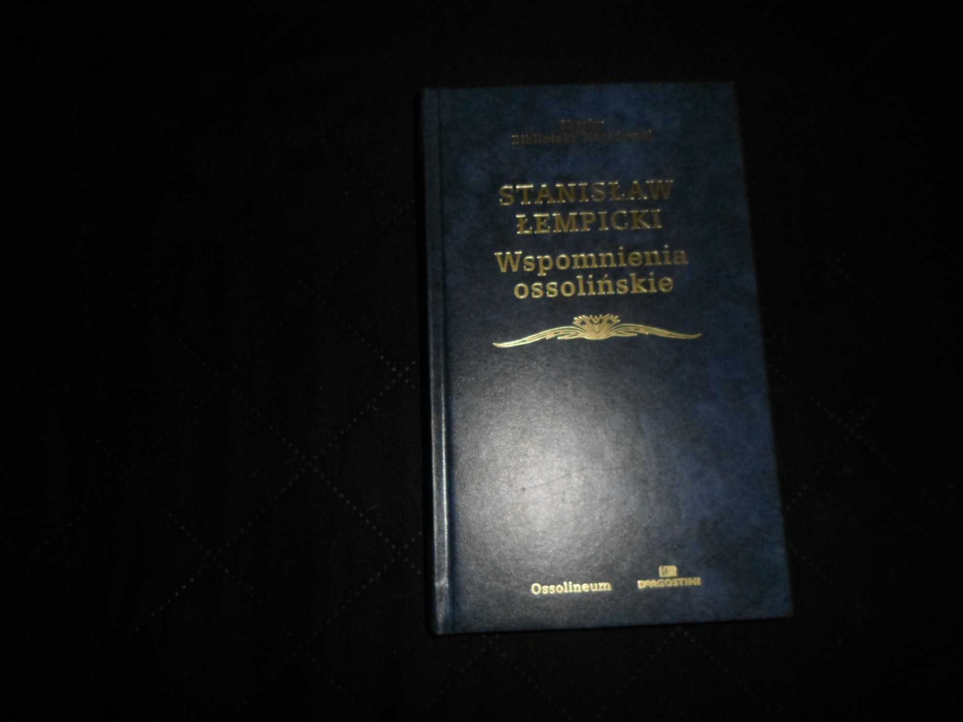 Stanisław Łempicki - Wspomnienia ossolińskie [Skarby Biblioteki Narodo