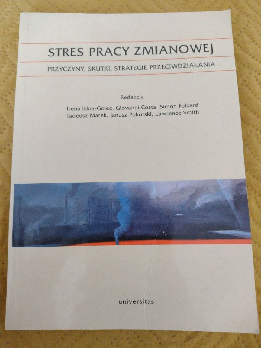 Stres pracy zmianowej przyczyny skutki strategie przeciwdziałania