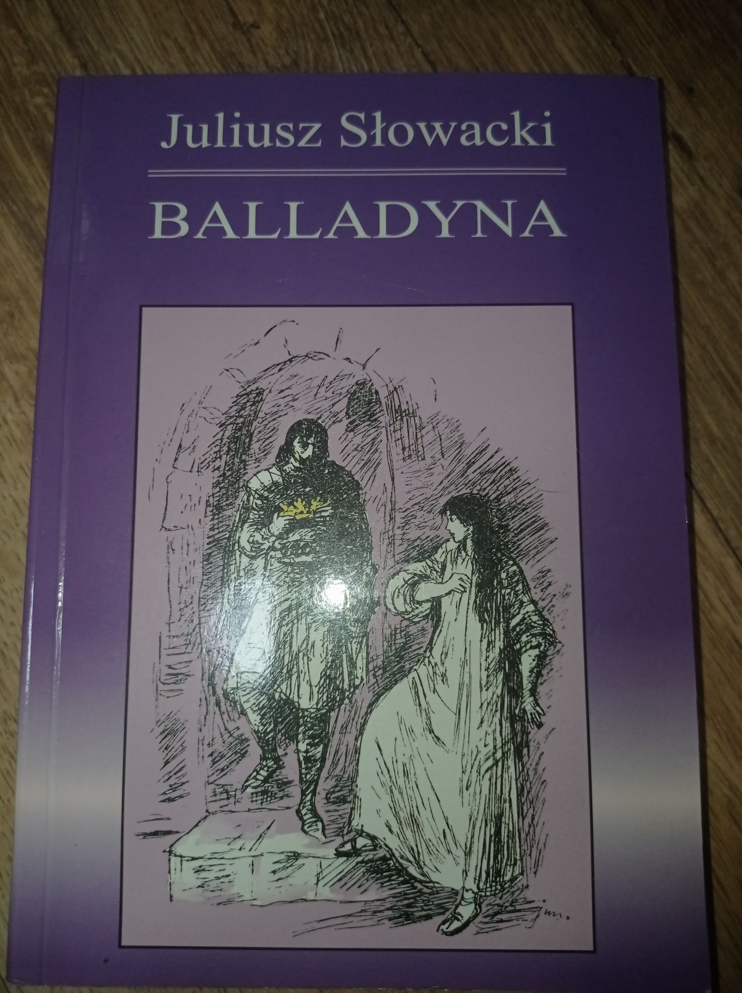 "Balladyna" Juliusz Słowacki - lektura