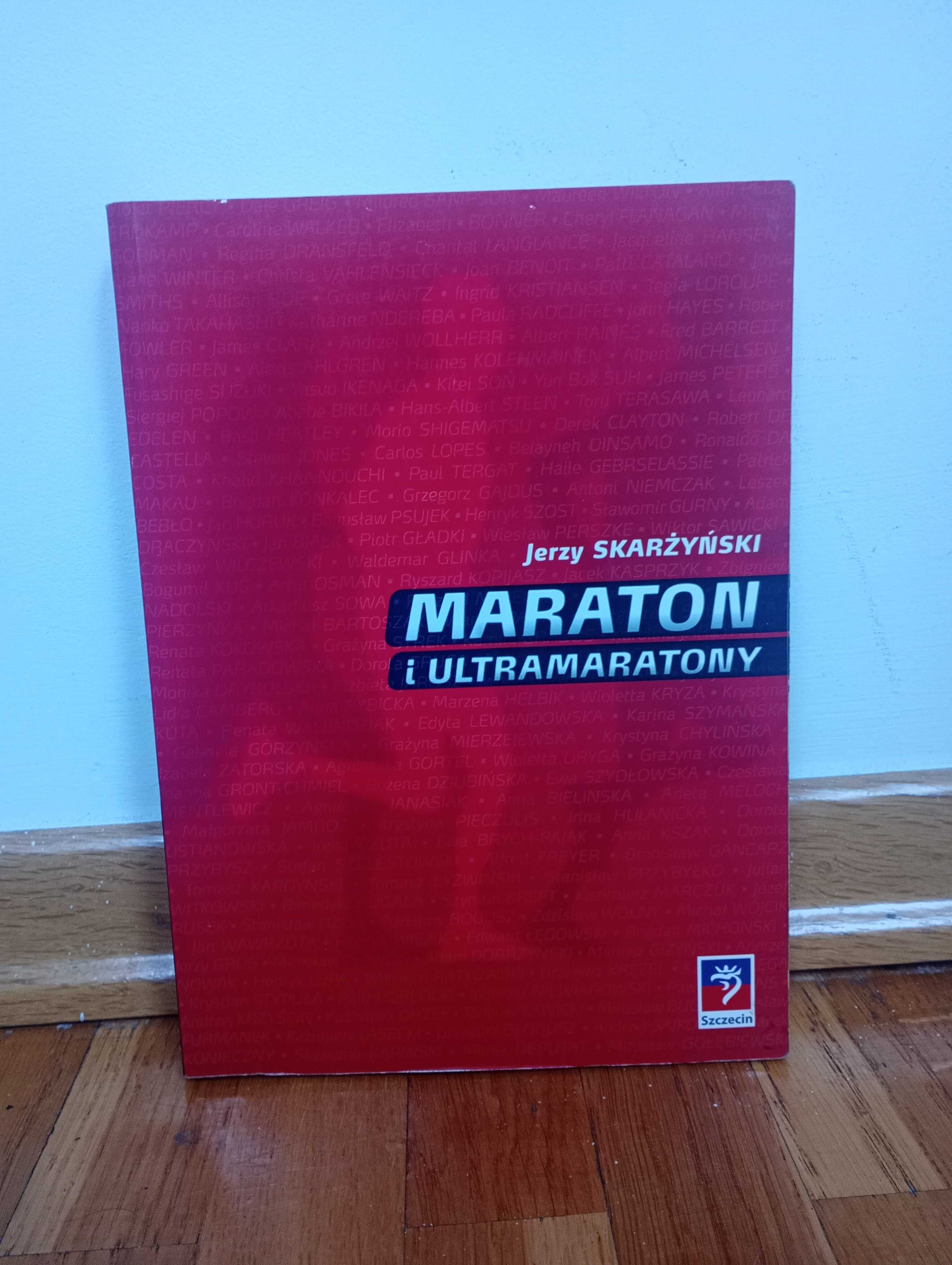 Maraton i ultramaratony Jerzy Skarżyński. Autograf autora