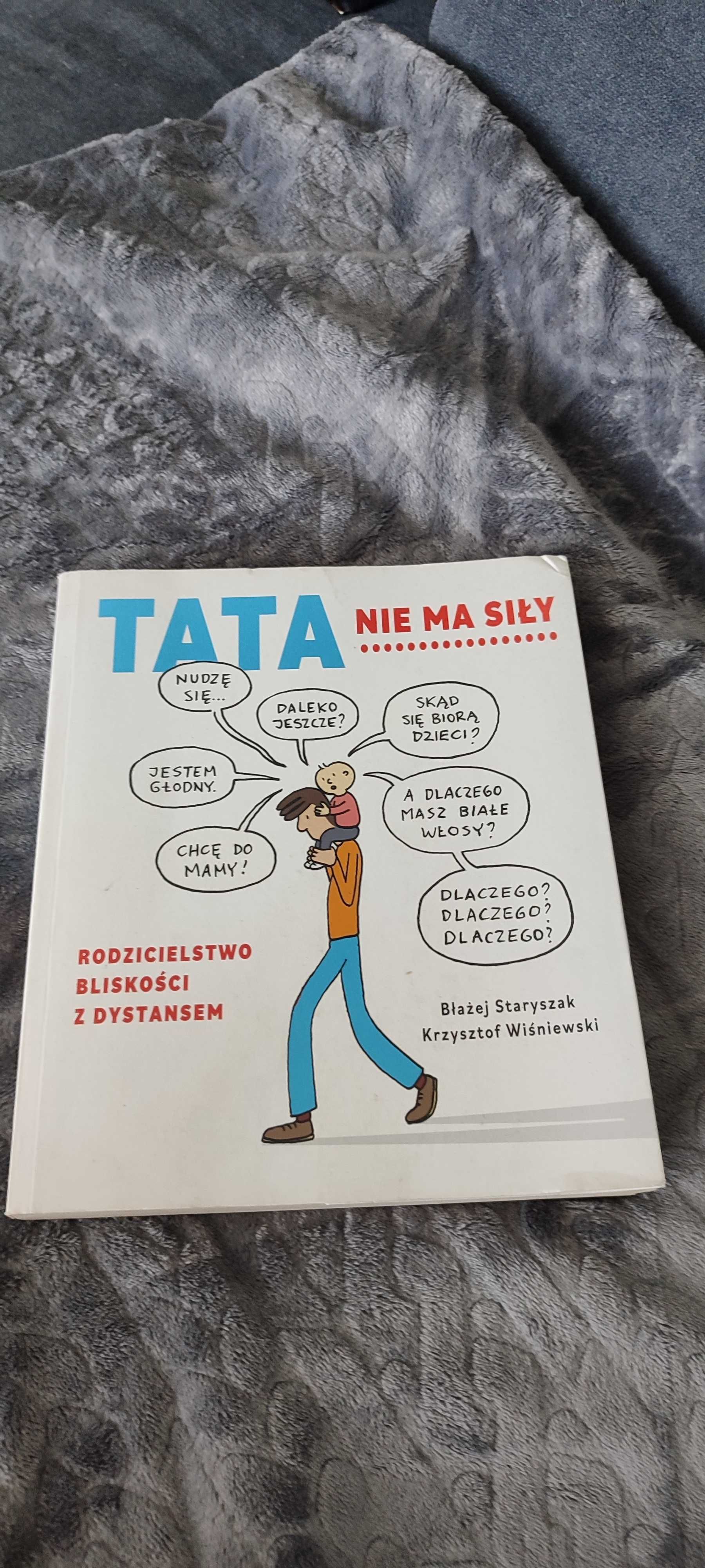 Książka "Tata nie ma siły"