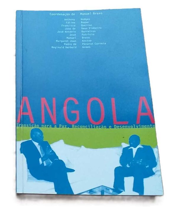 Angola, Transição para a Paz, Reconciliação e Desenvolvimento