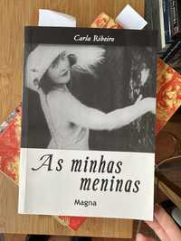 livro Carla Ribeiro - As minhas meninas.