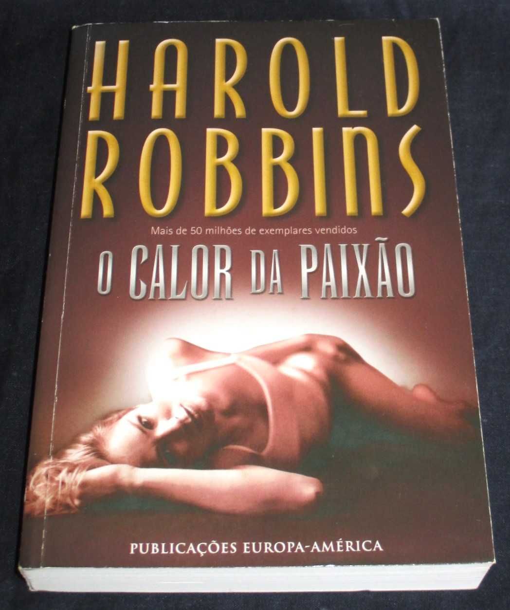 Livro O Calor da Paixão Harold Robbins