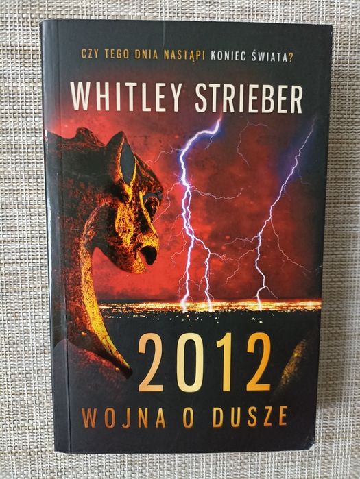 2012 Wojna o dusze Whitley Strieber
