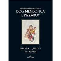 As Aventuras Completas de Dog Mendonça e Pizzaboy, Filipe Melo