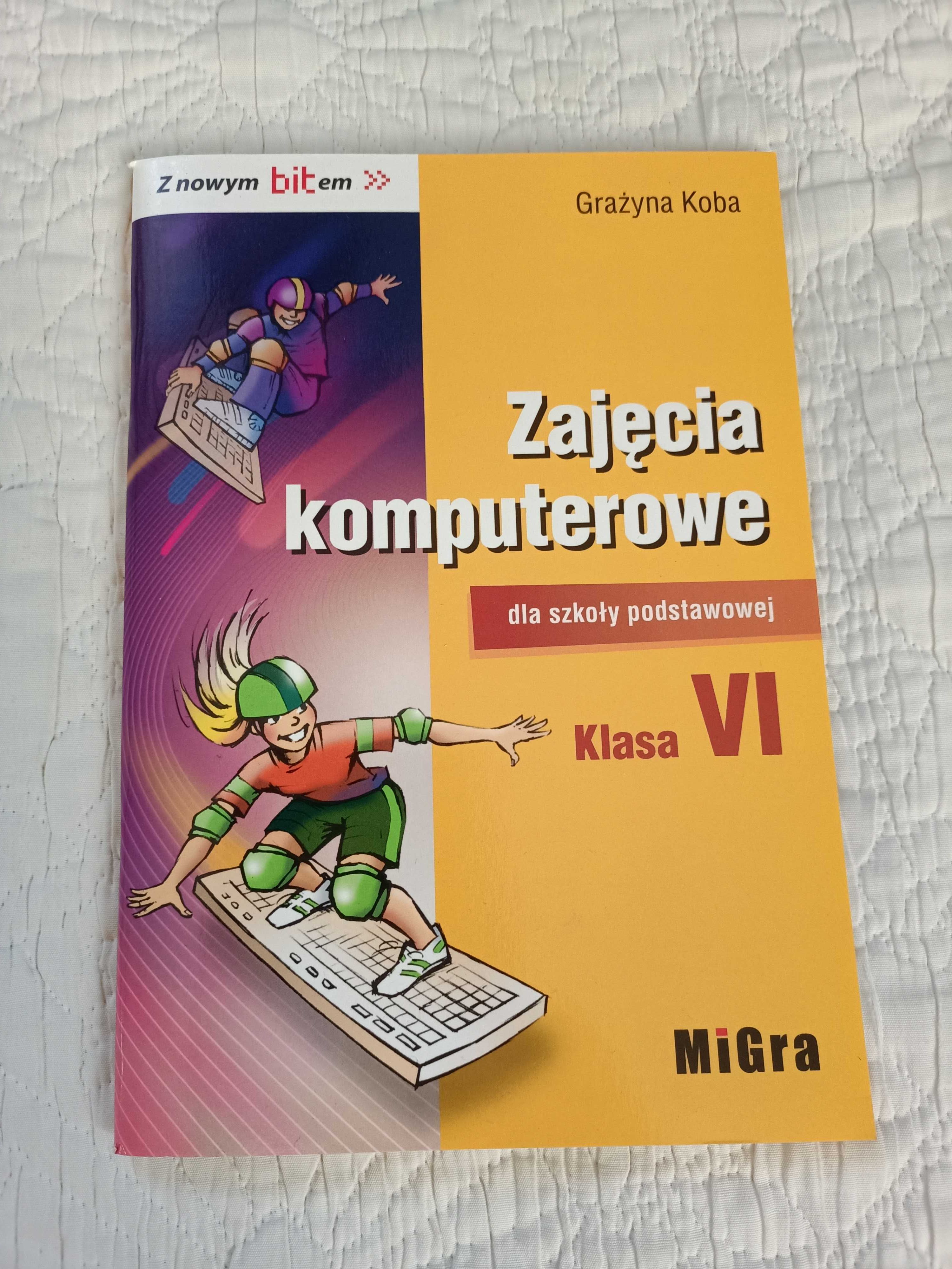 Zajęcia komputerowe Migra klasa 6 Grażyna Koba