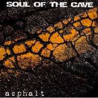 SOUL OF THE CAVE cd Asphalt       folia stoner rock
