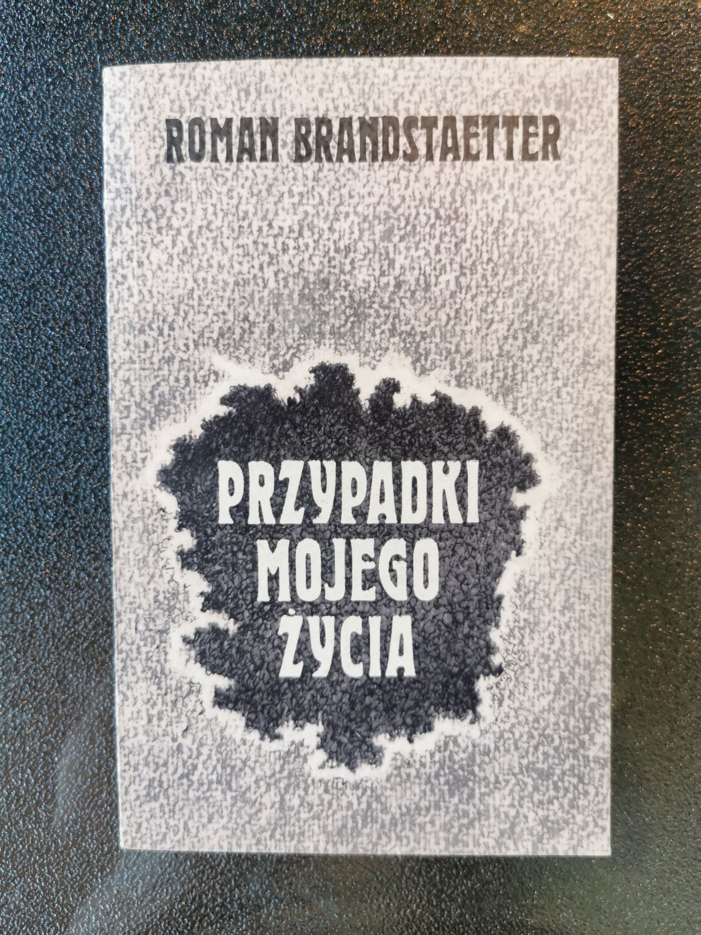 Przypadki mojego życia
Roman Brandstaetter