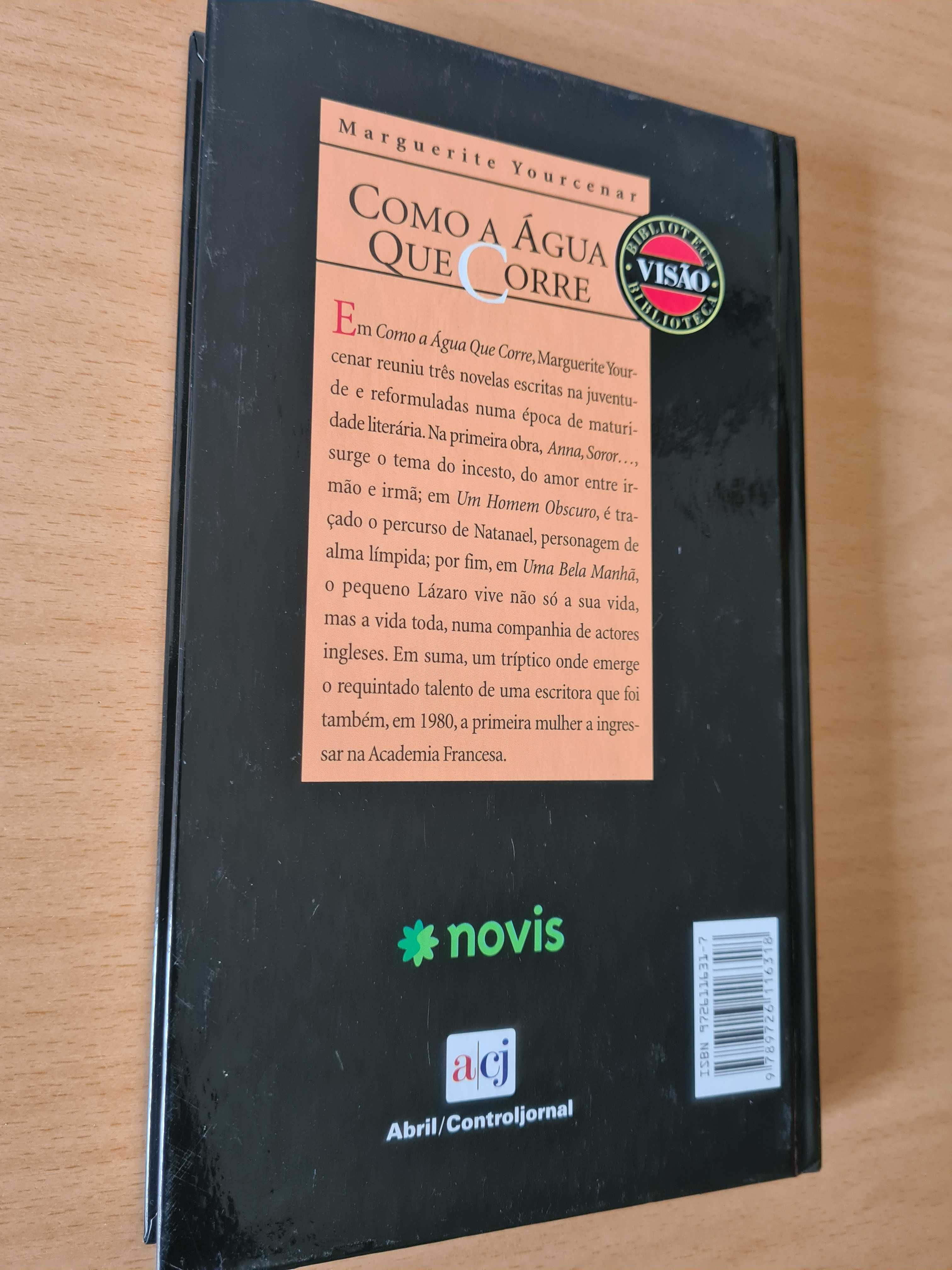 Livro "Como Água que Corre" de Margueritte Yourcenar