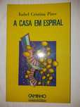 Livro " A casa em Espiral" novo