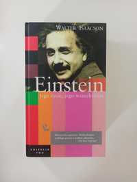 Walter Isaacson Einstein Jego życie, jego wszechświat