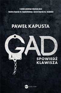 Gad. Spowiedź Klawisza, Paweł Kapusta