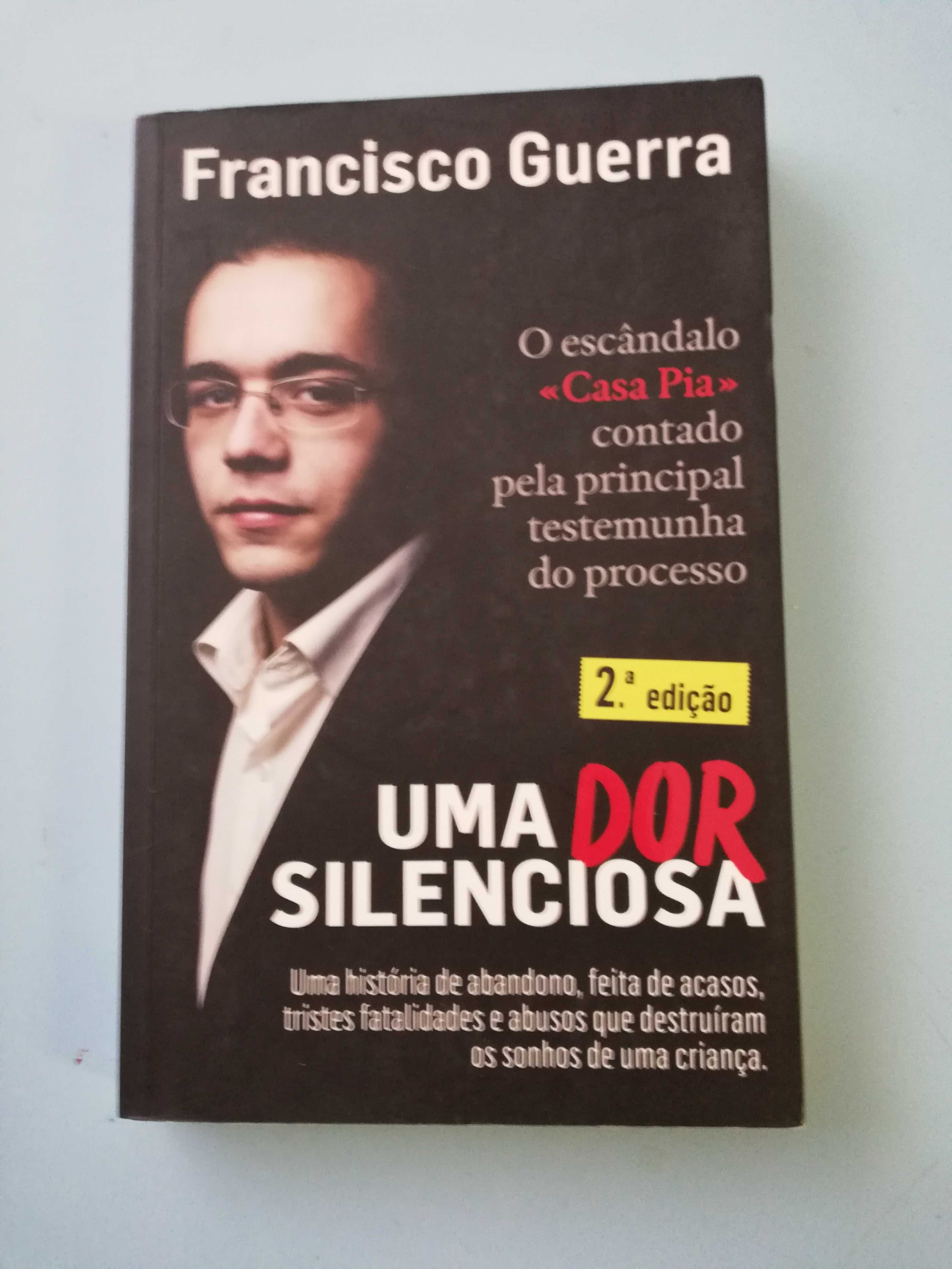 Uma dor silenciosa - Francisco Guerra