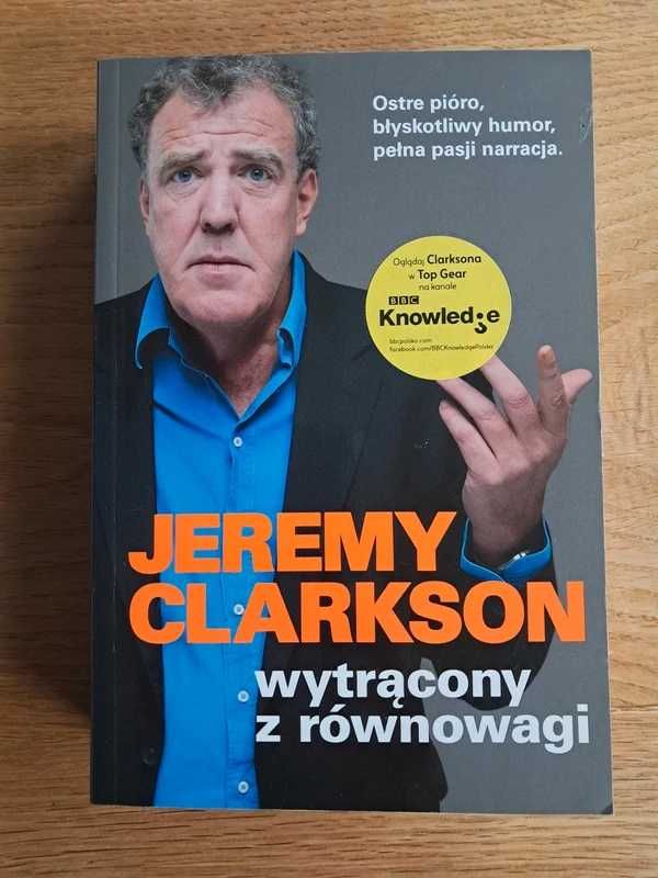 Wytrącony z równowagi, Jeremy Clarkson