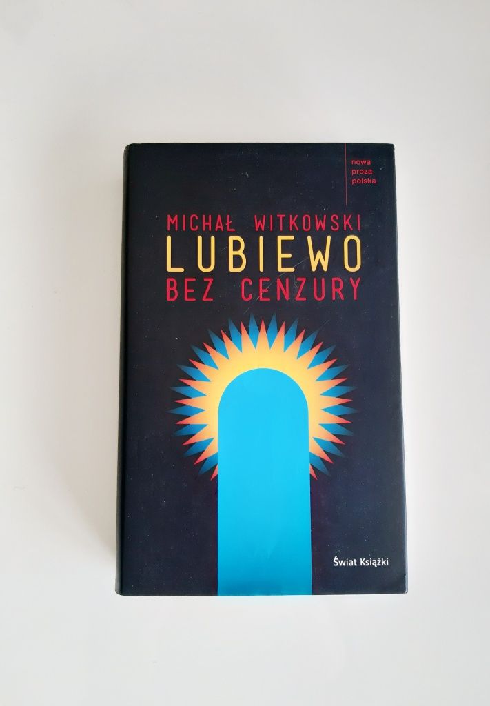 Lubiewo bez cenzury Michał Witkowski