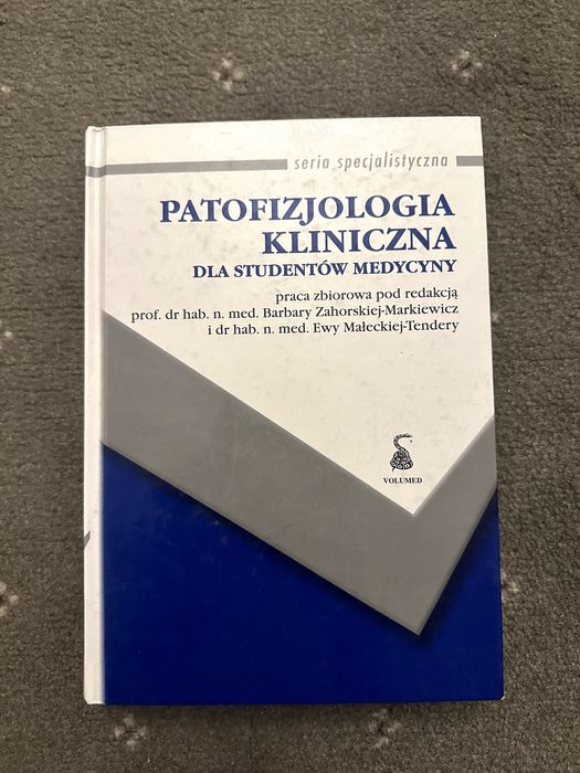 Patofizjologia kliniczna dla studentów medycyny - Zahorska