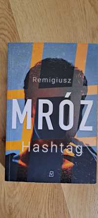 Remigiusz Mróz, Hashtag