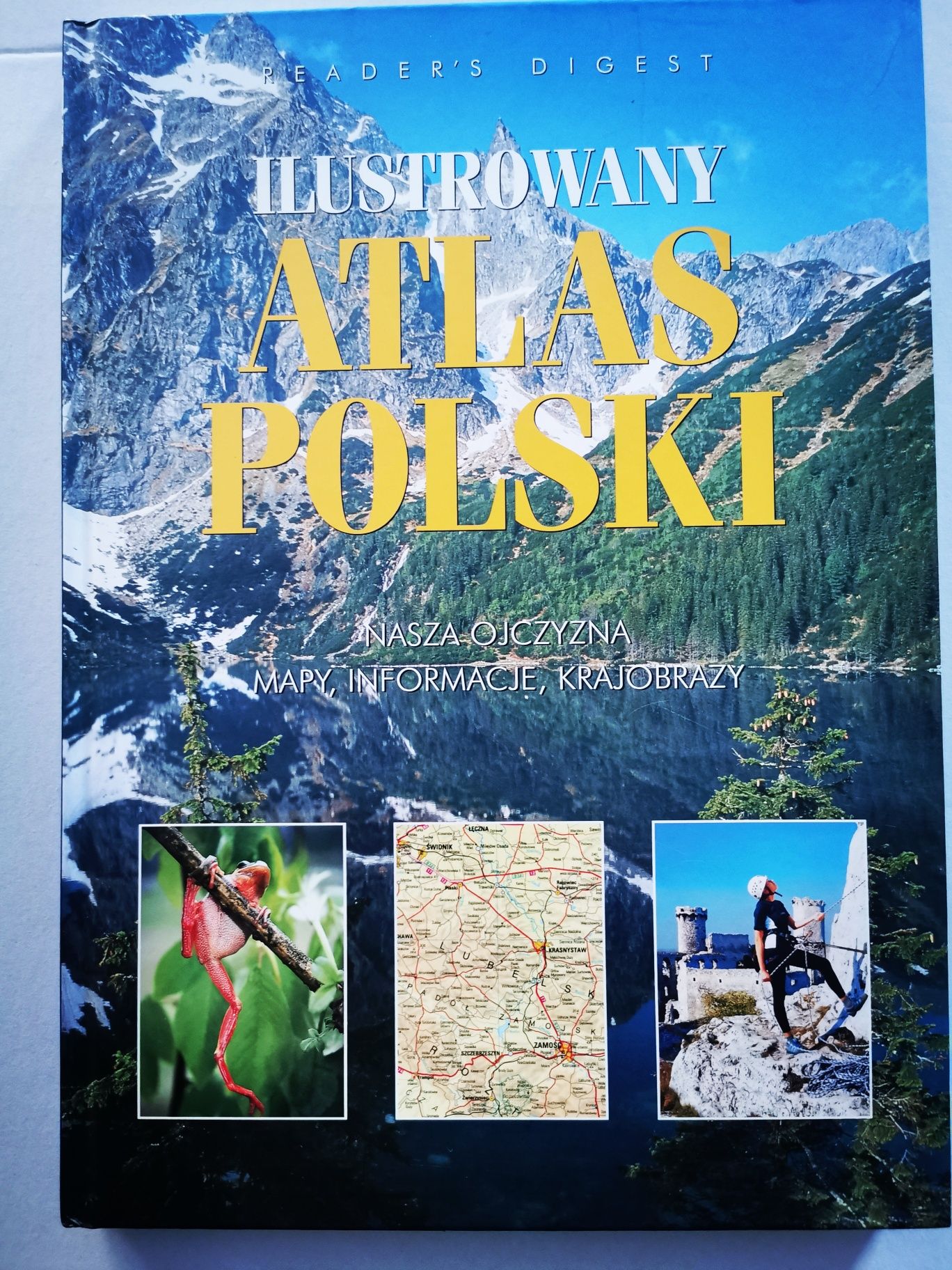 Album pt. "Ilustrowany Atlas Polski" Readers  Digest