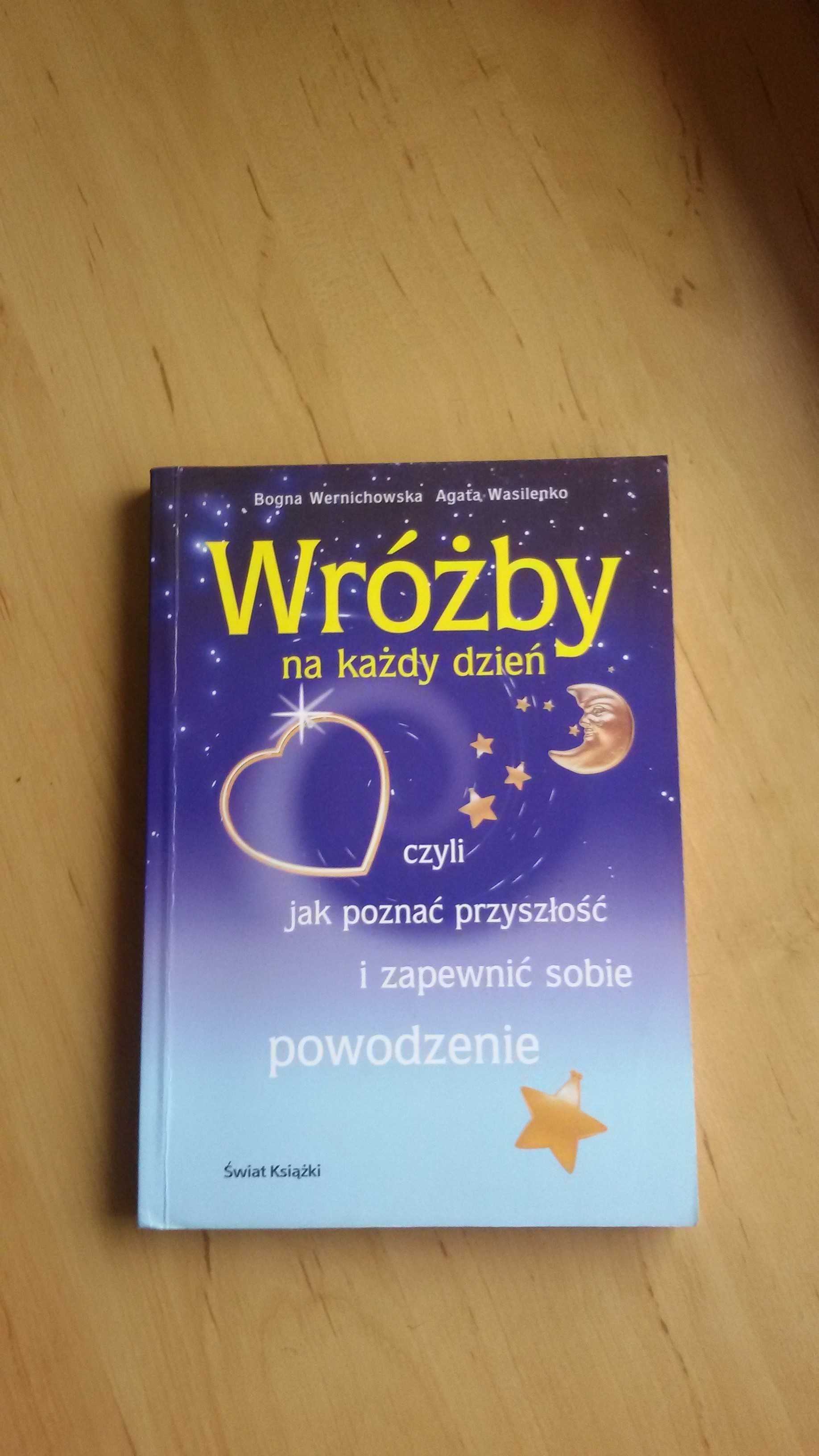 Wróżby na każdy dzień, Bogna Wernichowska