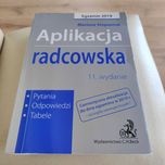 Aplikacja radcowska. 11 wydanie M. Stepaniuk, 2019