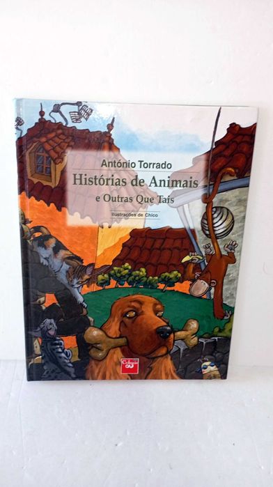Histórias de Animais e Outras Que tais - António Torrado