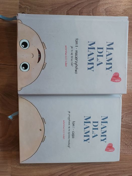 Mamy dla mamy - I i II tom ciąża i macierzyństwo