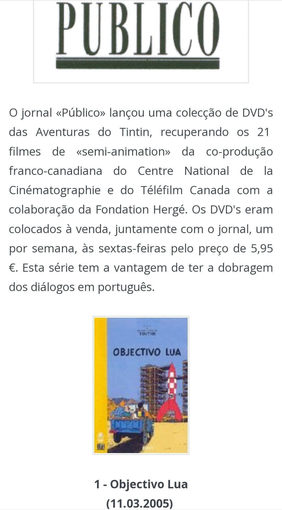 DVD do filme as aventuras do Tintim, OBJECTIVO LUA,  edição do Público
