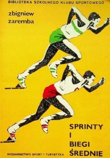 Sprinty I Biegi Średnie Zbigniew Zaremba