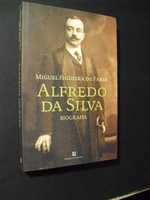 Faria (Miguel Figueira de);Alfredo da Silva-1871/1942-Biografia