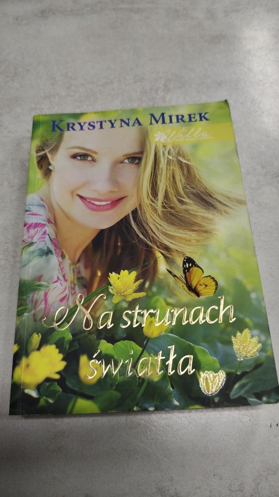 Na strunach światła. Krystyna Mirek