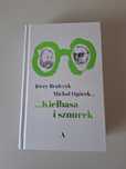 Książka Jerzy Bralczyk Michał Ogórek... Kiełbasa i sznurek