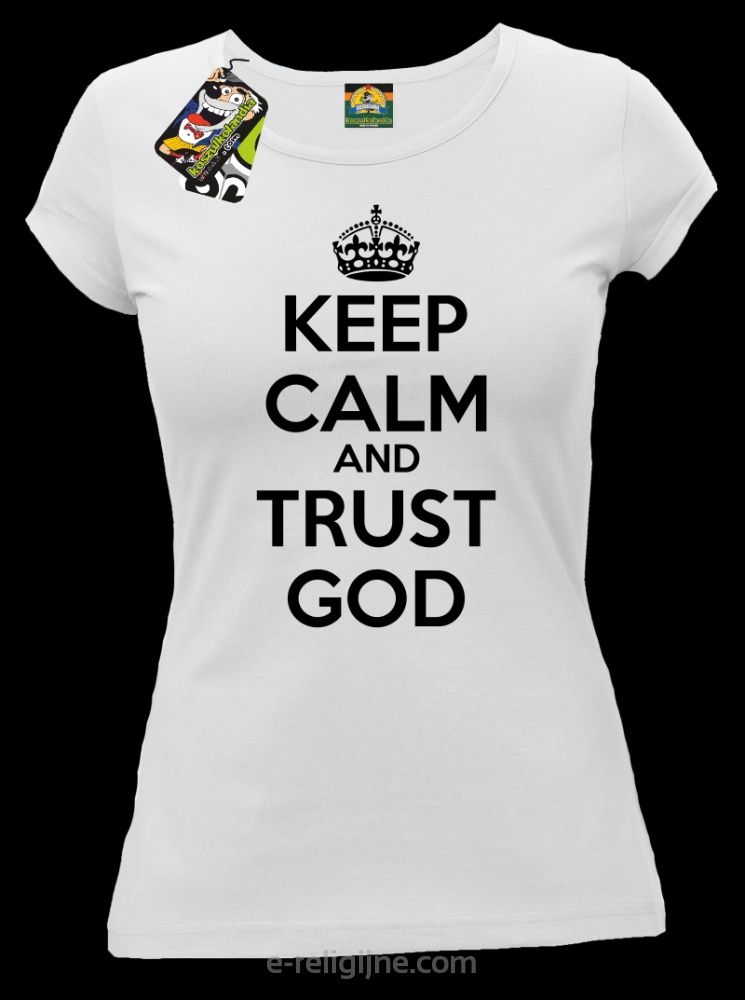 Keep Calm anf Trust God - koszulki religijne damska NOWA 5 rozmiarów