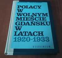 Polacy w Wolnym Mieście Gdańsku 1920-:1933 Drzycimski Twarda