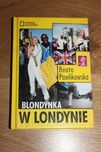 Blondynka w Londynie- Beata Pawlikowska