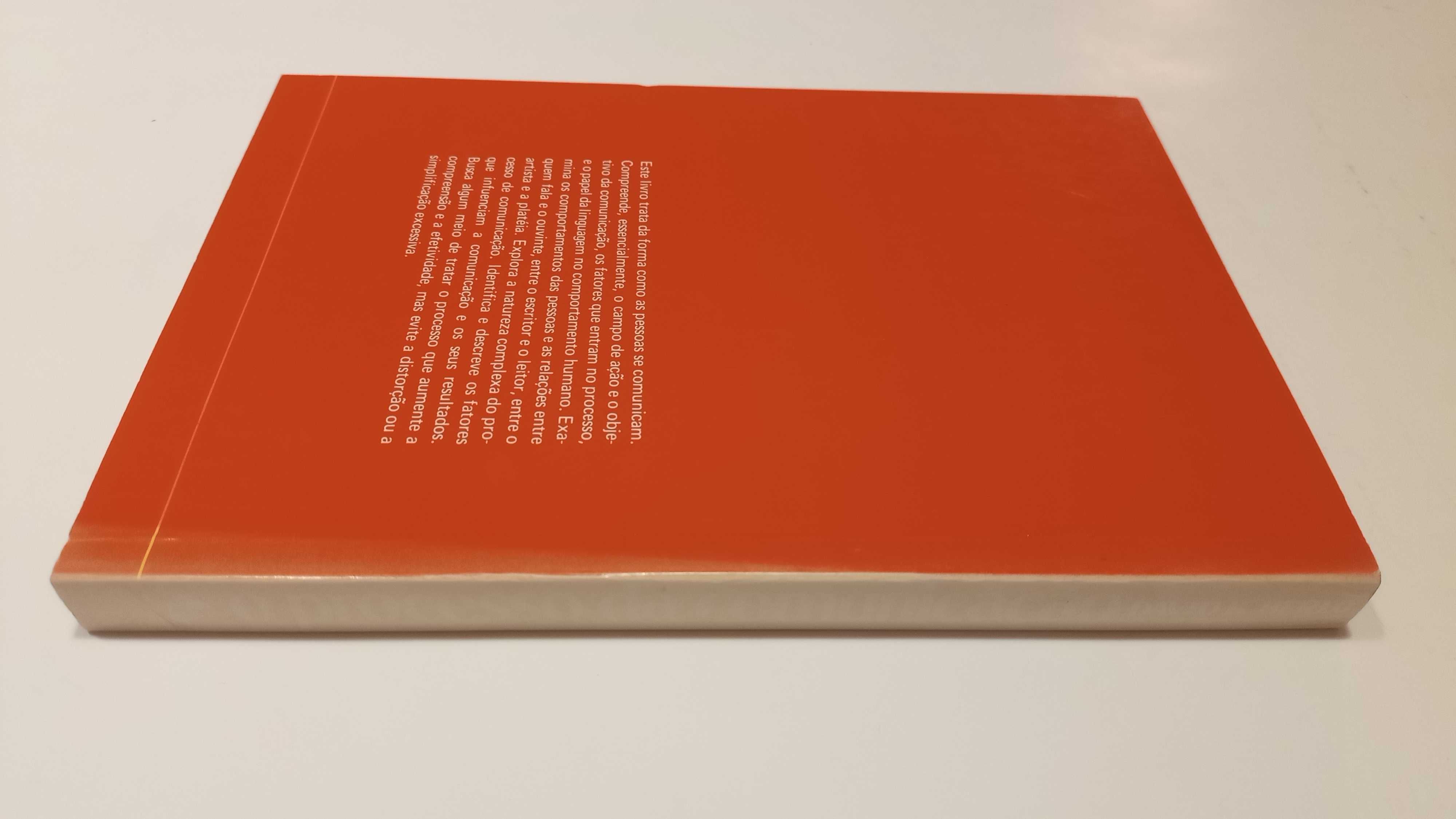 O Processo da Comunicação - Introdução à Teoria e à Prática