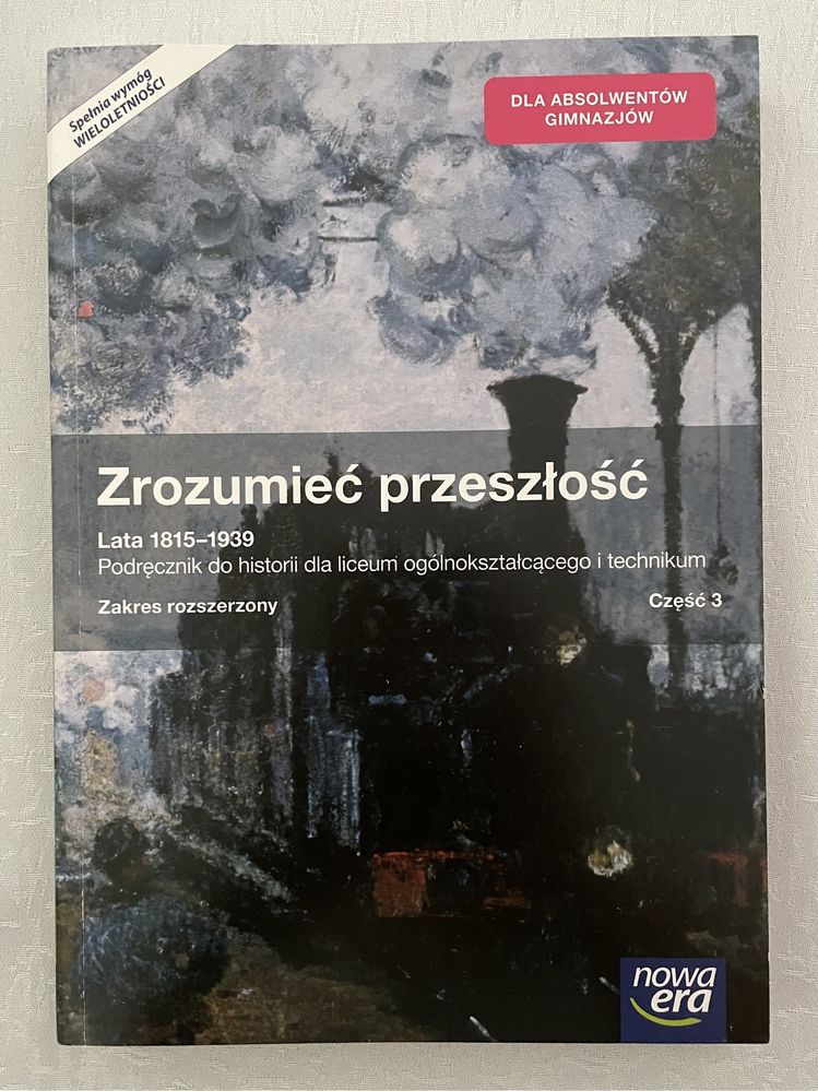 Zrozumieć przeszłość. Część 3 podrecznik do historii