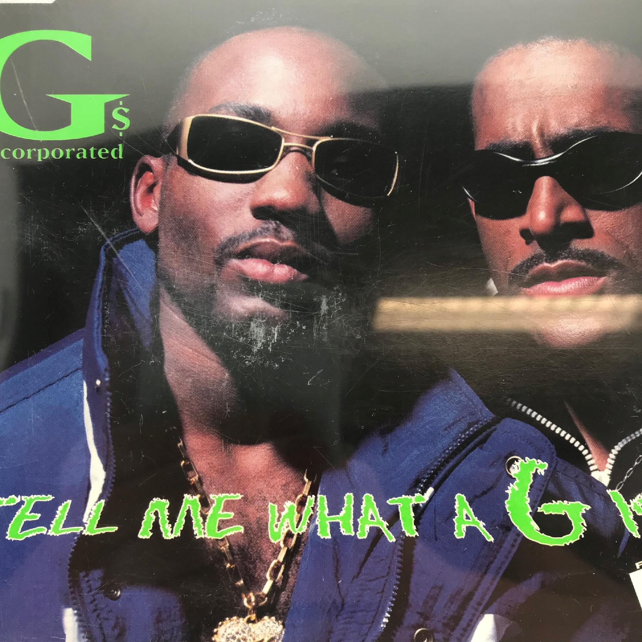 cd - g's incorporated - tell me what a g is