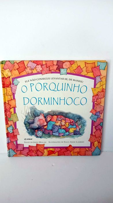 O Porquinho Dorminhoco - Ele não consegue levantar-se de manhã