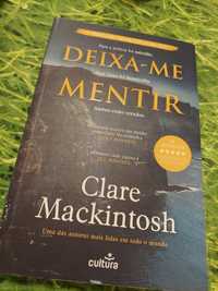 Deixa-me Mentir - Claire Mackintosh