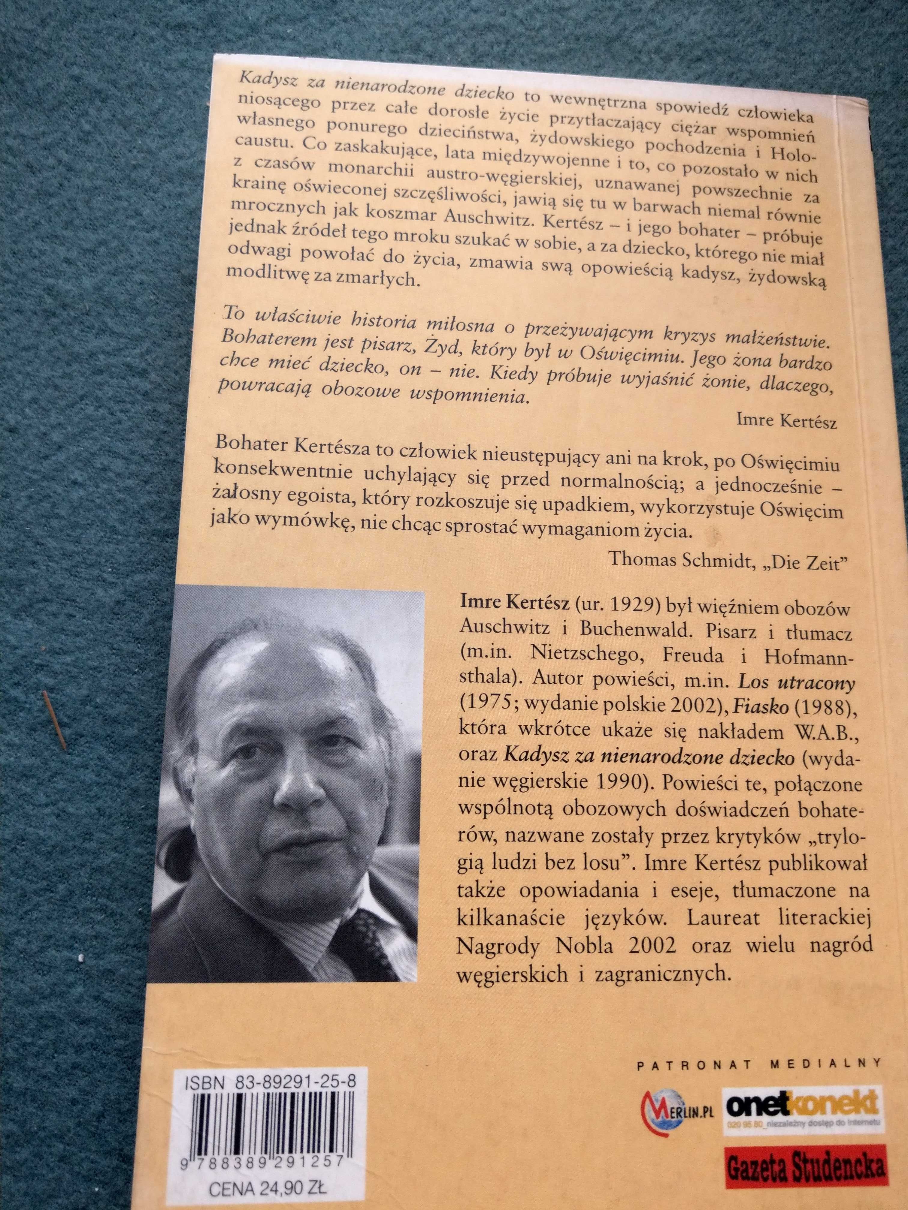 "Kadysz za nienarodzone dziecko" Imre Kertesz