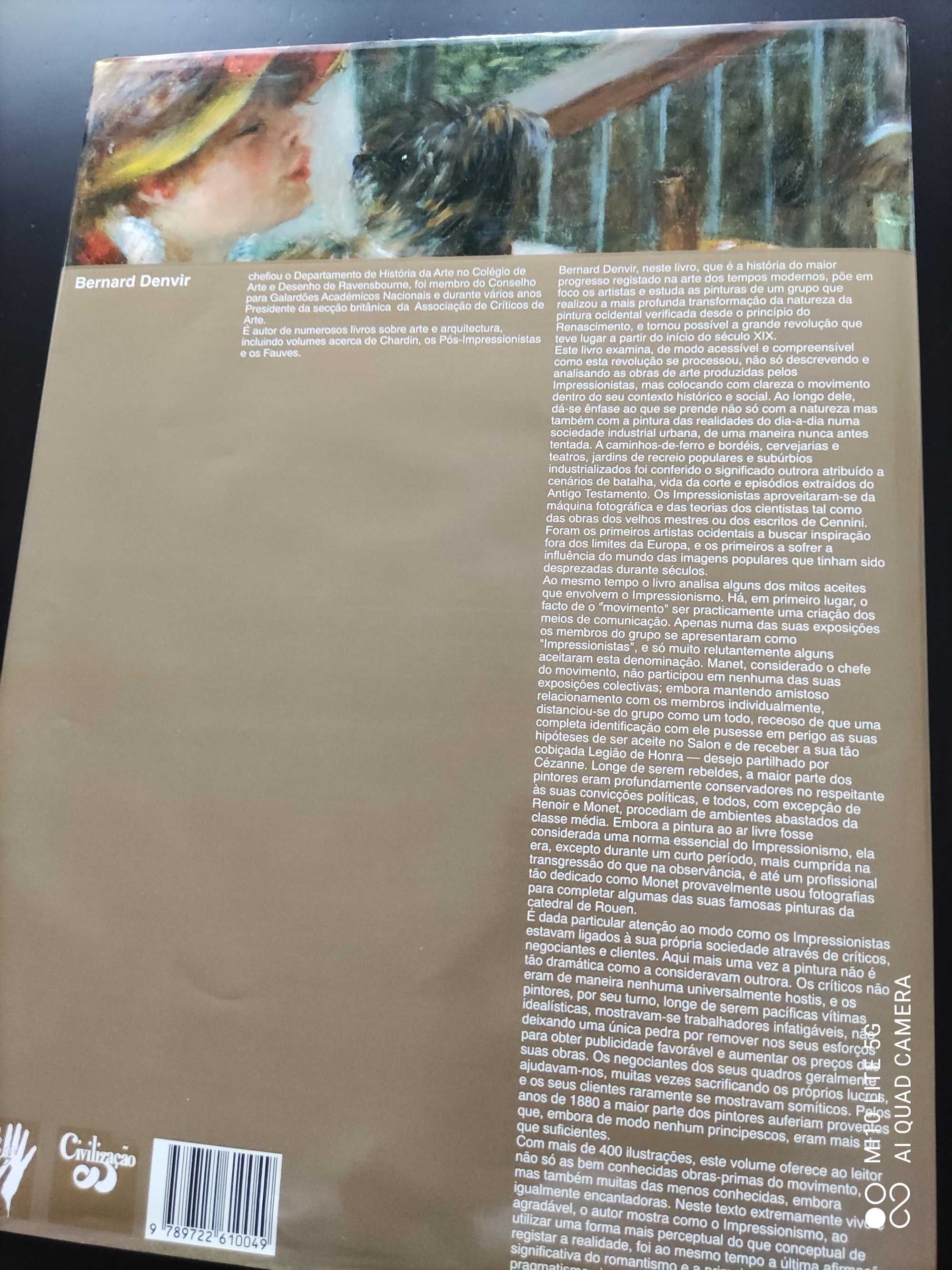 Impressionismo - Os Pintores a as Pinturas - Bernard Denvir