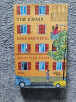 Tim Krohn Herr Brechbuhl sucht eine Katze