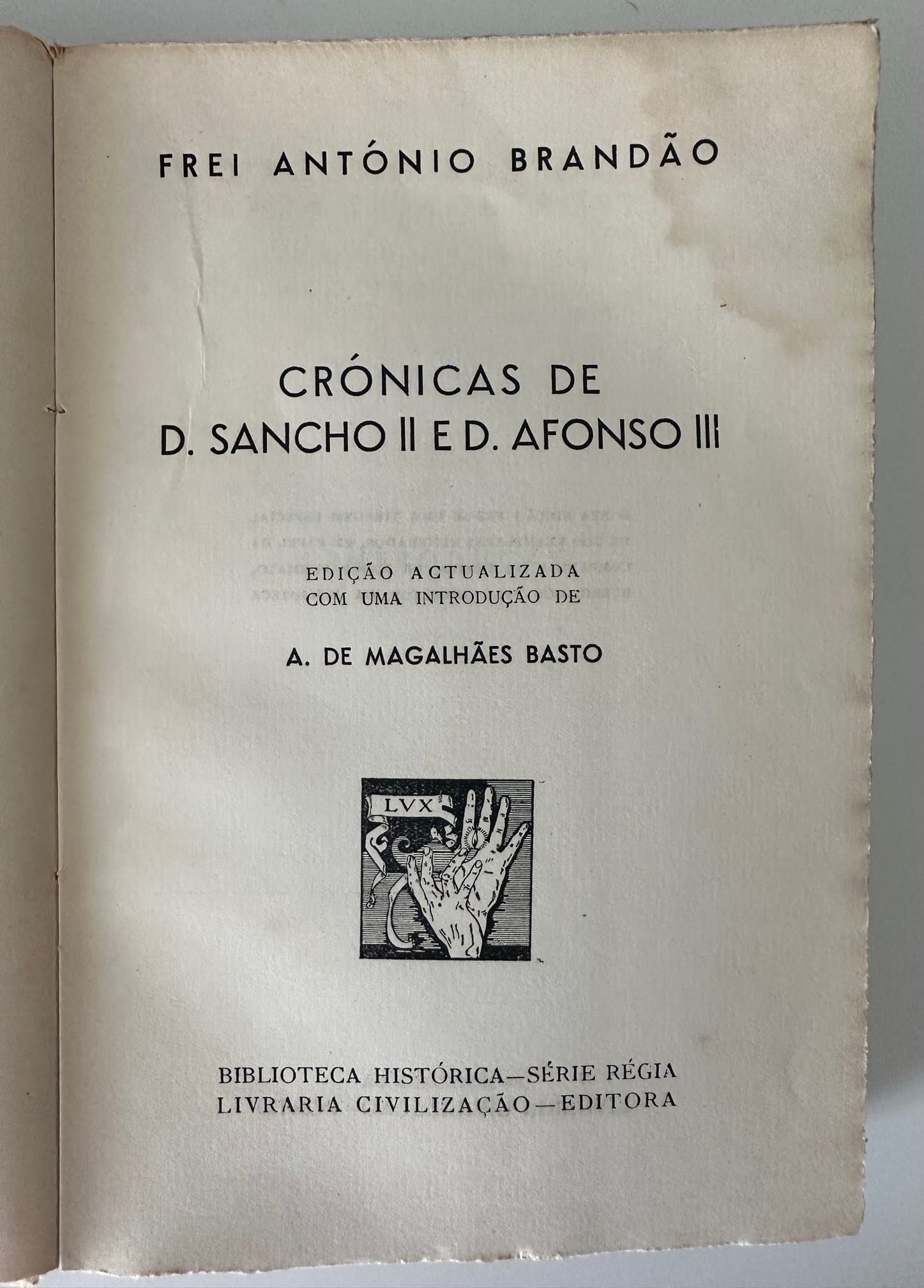 Crónicas de D. Sancho II. D. Afonso III - Frei António Brandão